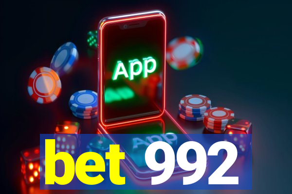 bet 992